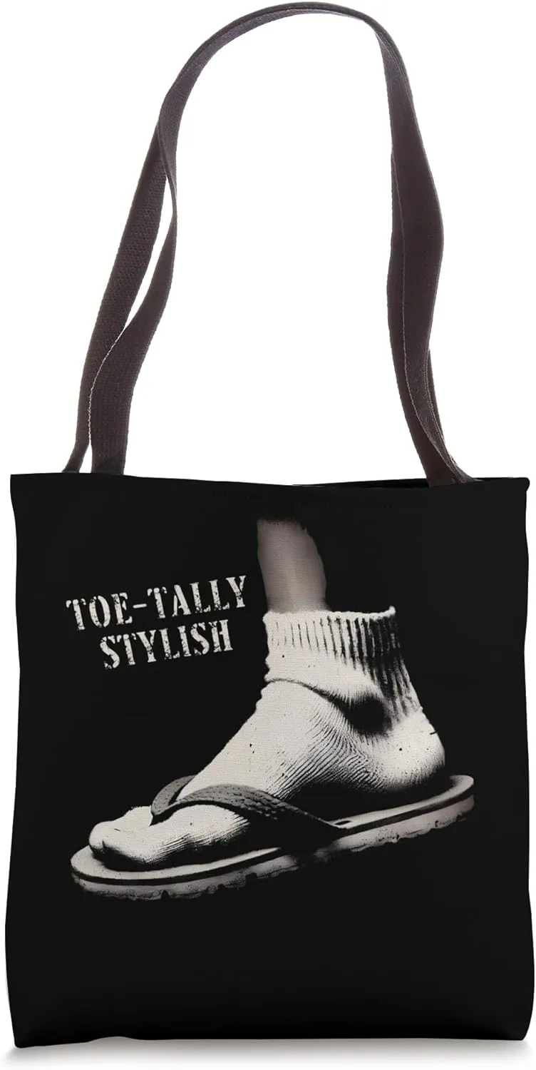 Toe-Tally Stylish - Funny Pun Flip-Flops Socks Fashion Lover Tote Bag